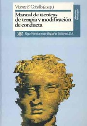 Front cover of Manual de Técnicas de Terapia y Modificación de Conducta by Vicente E. Caballo
