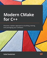 Front cover of Modern CMake for C++ by Rafał Świdziński