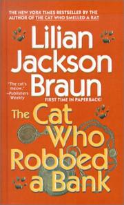Cover of The Cat Who Robbed a Bank by Lilian Jackson Braun
