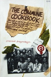 Cover of The commune cookbook by Crescent Dragonwagon