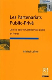 Front cover of Les partenariats public-privé by Michel Lafitte