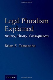 Cover of Legal Pluralism Explained by Brian Z. Tamanaha