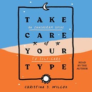 Front cover of Take Care of Your Type by Christina S. Wilcox
