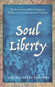 Front cover of Soul Liberty by Nicole Myers Turner