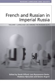 Front cover of French and Russian in Imperial Russia by Derek Offord
