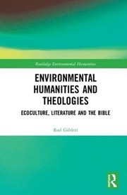 Cover of Environmental Humanities and Theologies by Rod Giblett