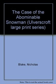 Front cover of The Case of the Abominable Snowman by Cecil Day-Lewis
