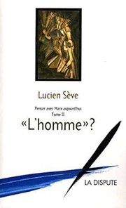 Front cover of Penser avec Marx aujourd'hui by Lucien Sève
