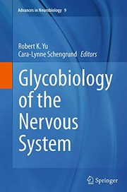 Front cover of Glycobiology of the nervous system by Robert K. Yu