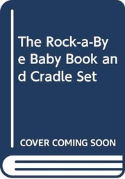 Front cover of Rock-a-bye baby board books by Williams, Sam