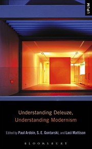 Cover of Understanding Deleuze, Understanding Modernism by S. E. Gontarski