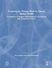 Front cover of Preparing for Trauma Work in Clinical Mental Health by Lisa Compton