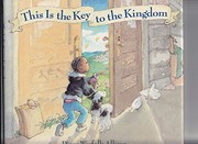 Front cover of This is the key to the kingdom by Diane Worfolk Allison