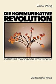 Cover of Die kommunikative Revolution by Gernot Wersig