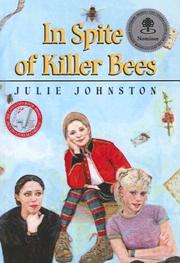 Front cover of In Spite of Killer Bees by Julie Johnston