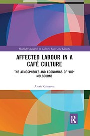 Front cover of Affected Labour in a Cafe Culture by Alexia Cameron