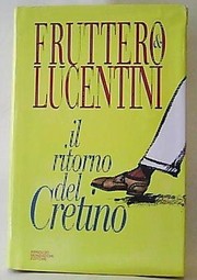Front cover of Il ritorno del cretino by Carlo Fruttero