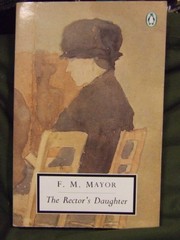 Front cover of The Rector's Daughter by F. M. Mayor
