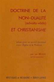 Front cover of Doctrine de la non-dualité (advaita-vâda) et christianisme by Moine d'Occident.
