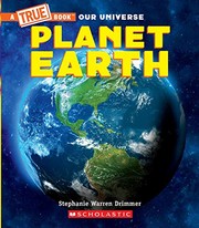 Cover of Planet Earth (a True Book) by Stephanie Warren Drimmer