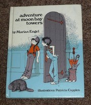Front cover of Adventure at Moon Bay Towers by Marian Engel