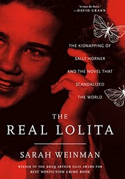 Front cover of The real Lolita by Sarah Weinman