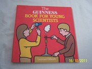 Front cover of The Guinness book for young scientists by L. G. Marsh