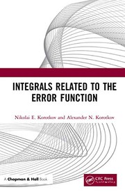 Cover of Integrals Related to the Error Function by Nikolai E. Korotkov