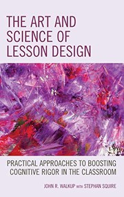 Front cover of Art and Science of Lesson Design by John R. Walkup