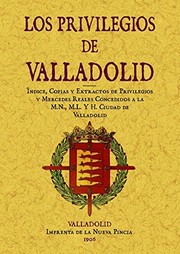Front cover of Los privilegios de Valladolid by Juan Agapito y Revilla