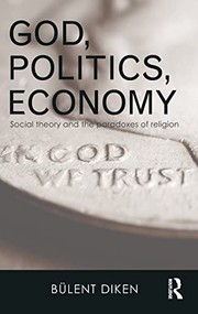Front cover of God, Politics, Economy by Bulent Diken