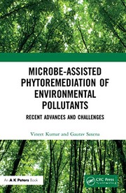 Front cover of Microbe-Assisted Phytoremediation of Environmental Pollutants by Vineet Kumar