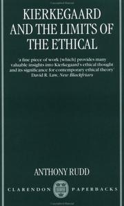 Front cover of Kierkegaard and the limits of the ethical by Anthony Rudd