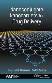 Front cover of Nanoconjugate Nanocarriers for Drug Delivery by Raj K. Keservani