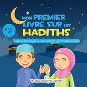 Cover of Mon Premier Livre Sur les Hadiths by The Sincere Seeker