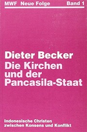 Front cover of Die Kirchen und der Pancasila-Staat by Dieter Becker