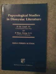 Front cover of Papyrological Studies in Dionysiac Literature by Dana F. Sutton