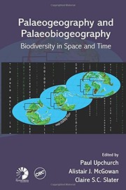 Front cover of Palaeogeography and palaeobiogeography by Paul Upchurch