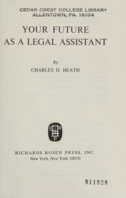 Front cover of Your future as a legal assistant by Charles Dickinson Heath