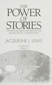 Front cover of The power of stories by Jacqueline Janette Lewis