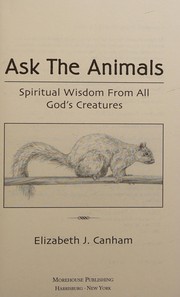 Cover of Ask the animals by Elizabeth Canham