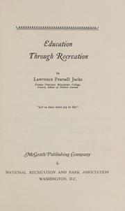 Cover of Education through recreation by Jacks, L. P.