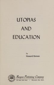 Cover of Utopias and education by Howard Ozmon