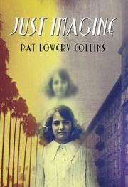 Cover of Just imagine by Pat Lowery Collins