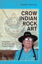 Cover of Crow Indian Rock Art by Timothy P. McCleary