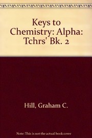 Front cover of Keys to Chemistry by Graham Hill