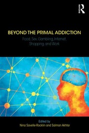 Cover of Beyond the Primal Addiction by Nina Savelle-Rocklin