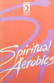 Front cover of Spiritual aerobics by Betty Veldman