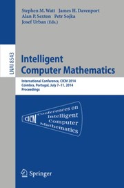 Cover of Intelligent Computer Mathematics : CICM 2014 Joint Events by Stephen M. Watt