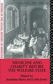 Front cover of Medicine and Charity Before the Welfare State by Jonathan Barry